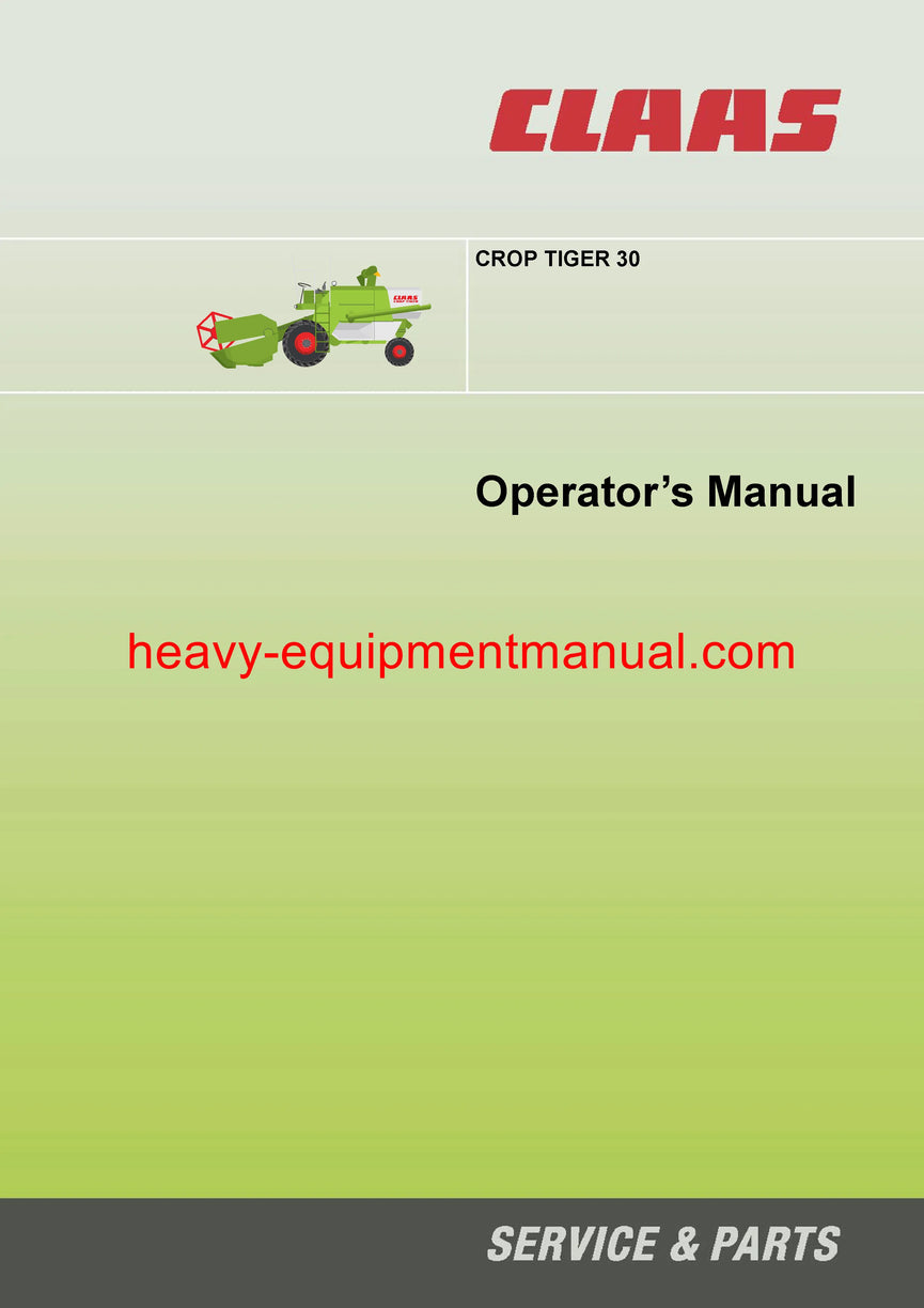 Download Claas Crop Tiger 30 Combine Harvester Operator's Manual