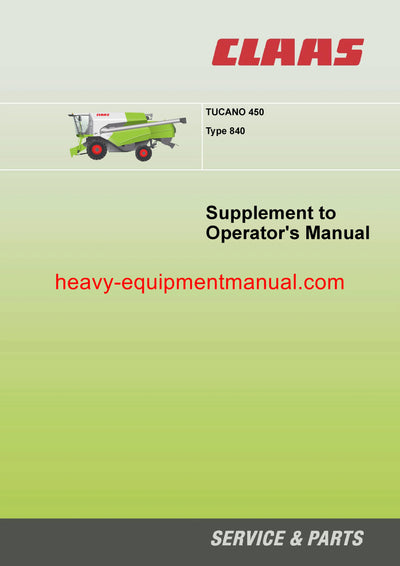 Claas TUCANO 450 840 Combine Operator's Manual