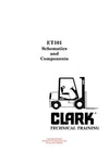 Clark ET-101 Forklift Schematics and Components Technical Training Manual - PDF Download