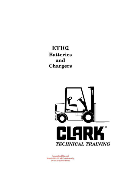 Clark ET-102 Forklift Batteries and Chargers Technical Training Manual - PDF Download