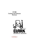 Clark IC-100 Forklift Cooling and Exhaust Systems Technical Training Manual - PDF Download