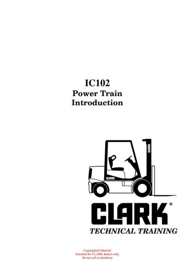 Clark IC-102 Forklift Power Train Introduction Technical Training Manual - PDF Download