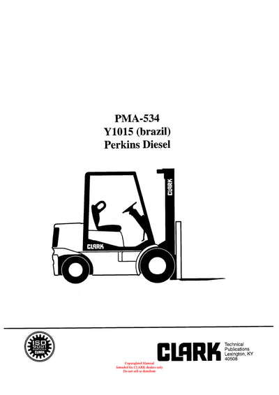Clark Y1015 (PMA-534) Forklift Planned Maintenance & Adjustment Manual - PDF Download