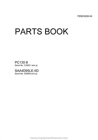 Komatsu PC130-8 (THA) Crawler Excavator Parts Manual SN C30001-UP