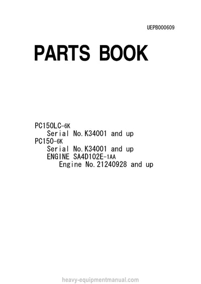Komatsu PC150-6(GBR)-K Crawler Excavator Parts Manual SN K34001-UP