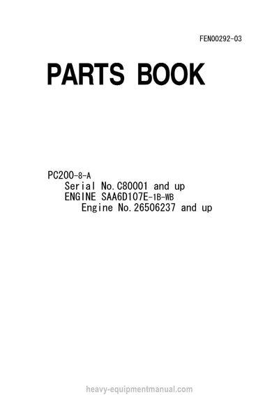 Komatsu PC200-8(THA)-ASIA SPEC Crawler Excavator Parts Manual SN C80001-UP