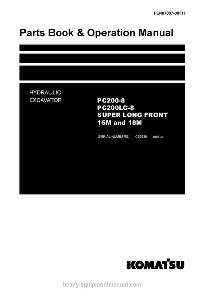 Komatsu PC200-8(THA)-SUPER LONG FRONT Crawler Excavator Parts Manual SN C62536-UP