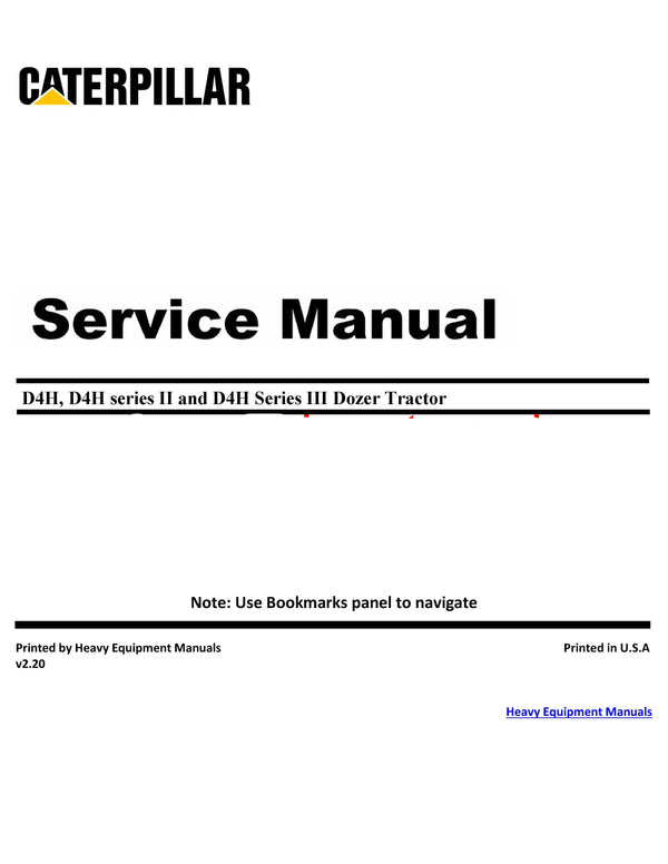 Caterpillar D4H, D4H series II and D4H Series III Dozer Tractor Service Manual 