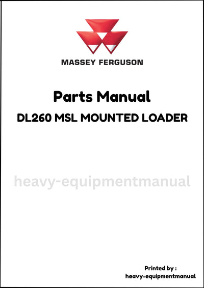 Massey Ferguson DL260 MSL MOUNTED LOADER Parts Manual - Download PDF