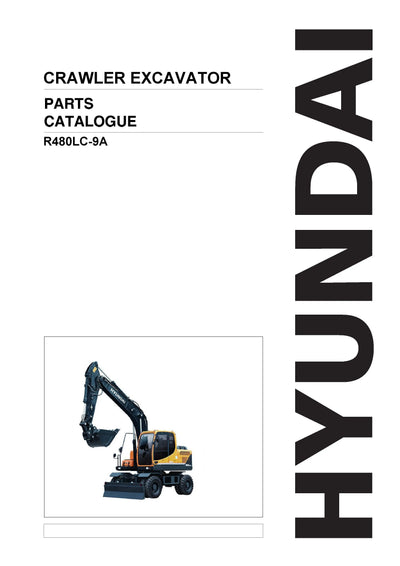 DOWNLOAD HYUNDAI R480LC-9A CRAWLER EXCAVATOR PARTS MANUAL