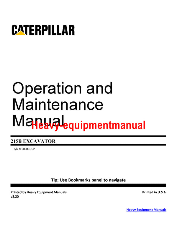 CATERPILLAR 215B EXCAVATOR OPERATION AND MAINTENANCE MANUAL 4FC