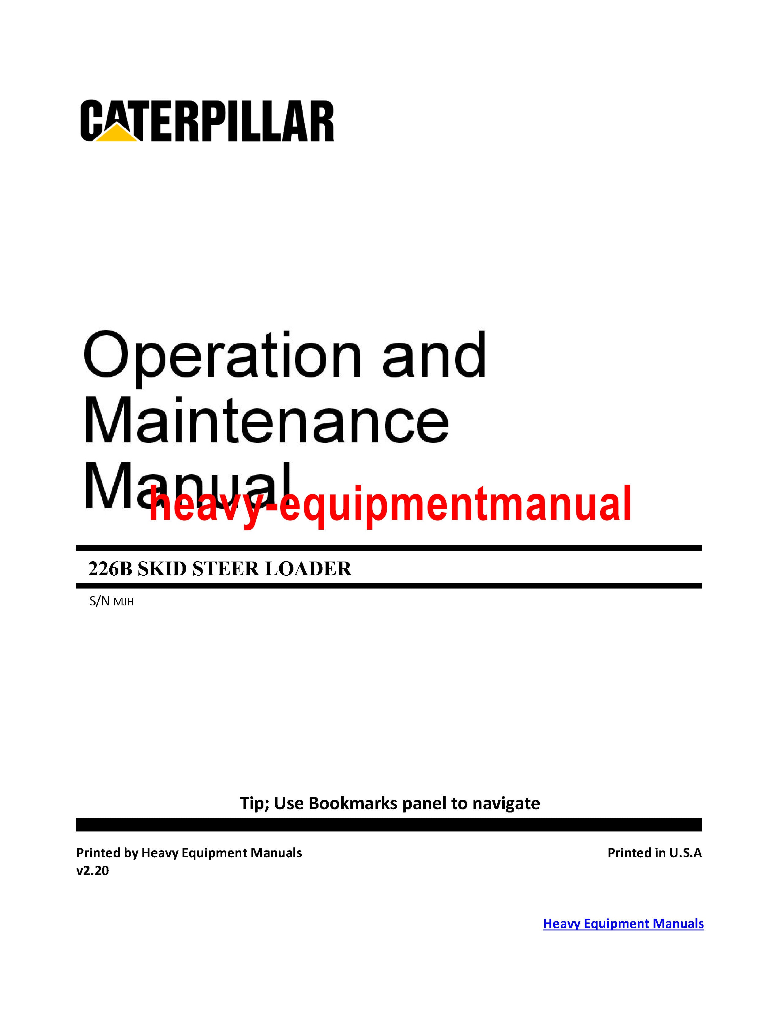 CATERPILLAR 226B SKID STEER LOADER OPERATION MA... – Heavy Equipment Manual