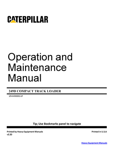 DOWNLOAD CATERPILLAR 249D COMPACT TRACK LOADER OPERATION AND MAINTENANCE MANUAL AH9
