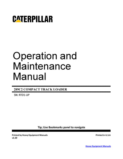 DOWNLOAD CATERPILLAR 289C2 COMPACT TRACK LOADER OPERATION AND MAINTENANCE MANUAL RTD