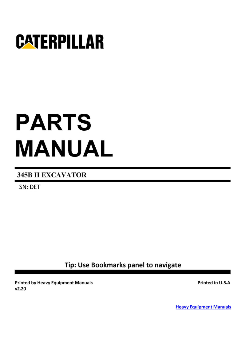 DOWNLOAD CATERPILLAR 345B II EXCAVATOR PARTS CATALOG MANUAL DET