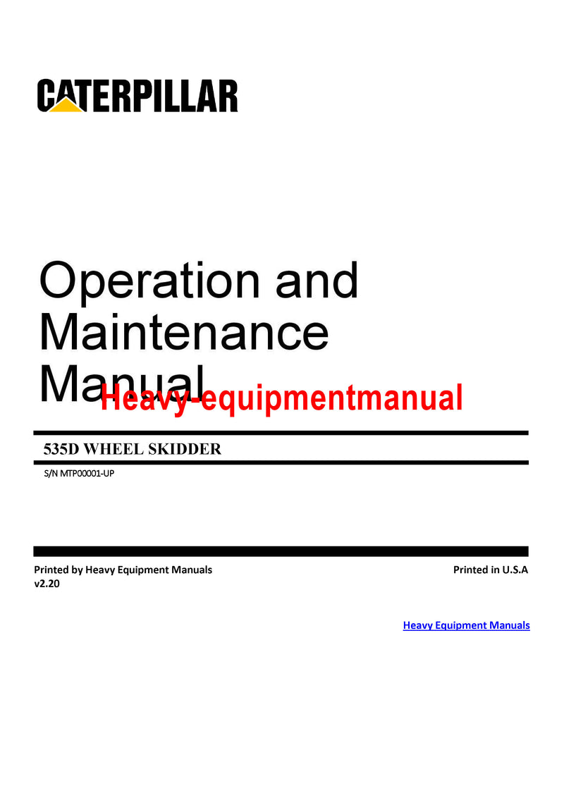 CATERPILLAR 535D WHEEL SKIDDER OPERATION AND MAINTENANCE MANUAL MTP