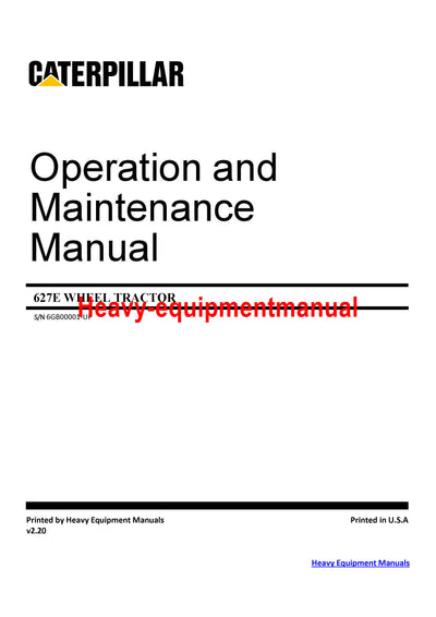 CATERPILLAR 627E WHEEL TRACTOR OPERATION AND MAINTENANCE MANUAL 6GB