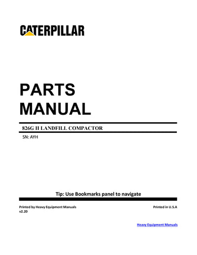 DOWNLOAD CATERPILLAR 826G II LANDFILL COMPACTOR PARTS MANUAL AYH