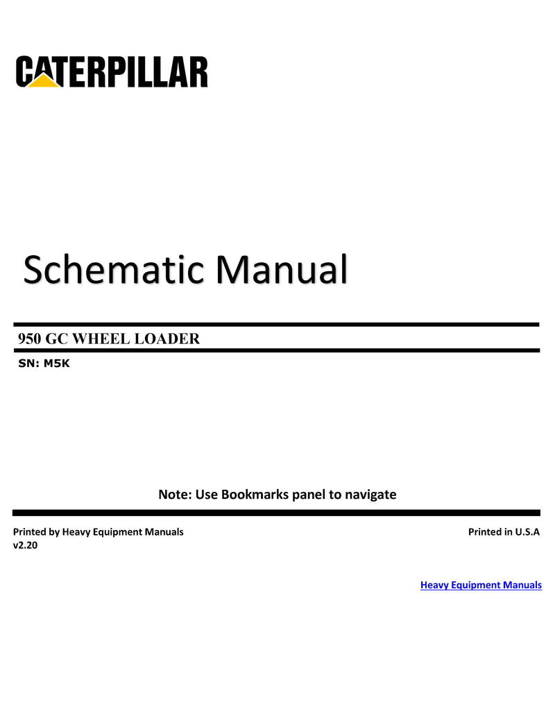 DOWNLOAD CATERPILLAR 950 GC WHEEL LOADER ELECTRICAL AND HYDRAULIC SCHEMATIC MANUAL M5K