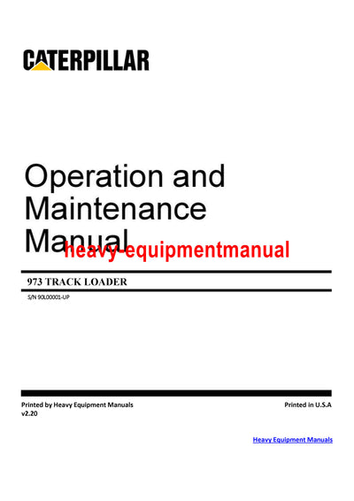 CATERPILLAR 973 TRACK LOADER OPERATION AND MAINTENANCE MANUAL 90L