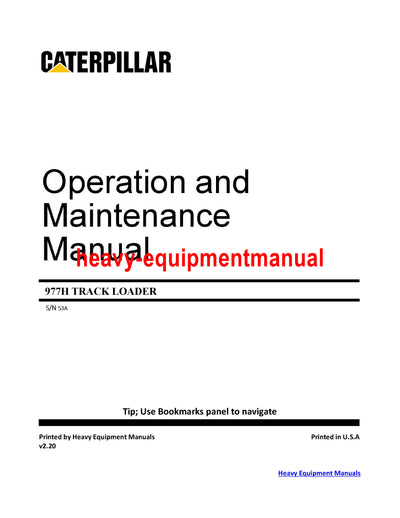 CATERPILLAR 977H TRACK LOADER OPERATION MAINTENANCE MANUAL 53A