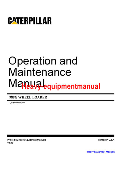 CATERPILLAR 988G WHEEL LOADER OPERATION AND MAINTENANCE MANUAL BNH