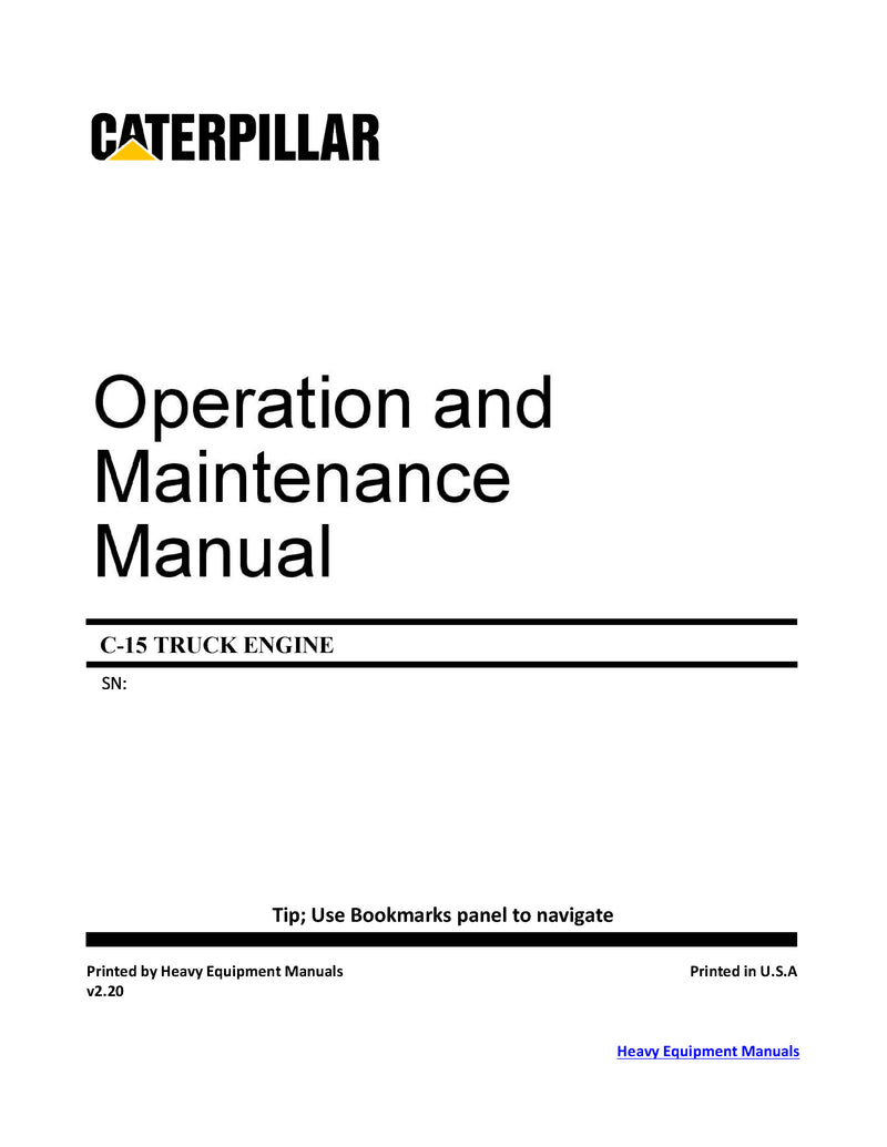 DOWNLOAD CATERPILLAR C-15 TRUCK ENGINE OPERATION AND MAINTENANCE MANUAL