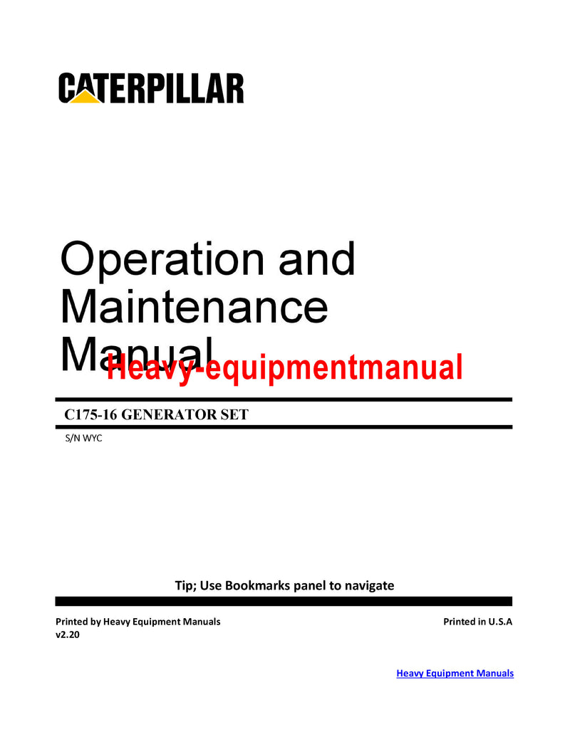 CATERPILLAR C175-16 GENERATOR SET OPERATION AND MAINTENANCE MANUAL WYC