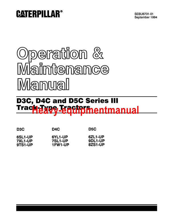 CATERPILLAR D3C III TRACK-TYPE TRACTOR OPERATION AND MAINTENANCE MANUAL 6SL