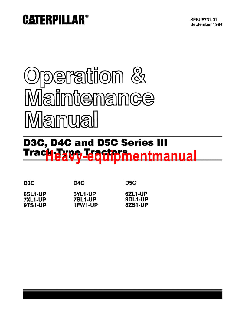 CATERPILLAR D3C III TRACK-TYPE TRACTOR OPERATION AND MAINTENANCE MANUAL 6SL