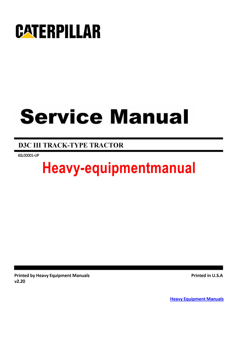 CATERPILLAR D3C III TRACK-TYPE TRACTOR SERVICE REPAIR MANUAL 6SL