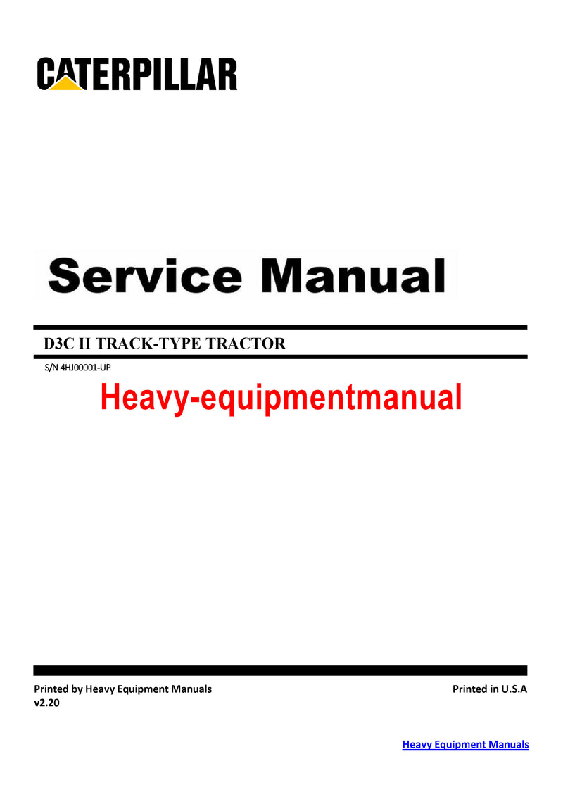 CATERPILLAR D3C II TRACK-TYPE TRACTOR SERVICE REPAIR MANUAL 4HJ
