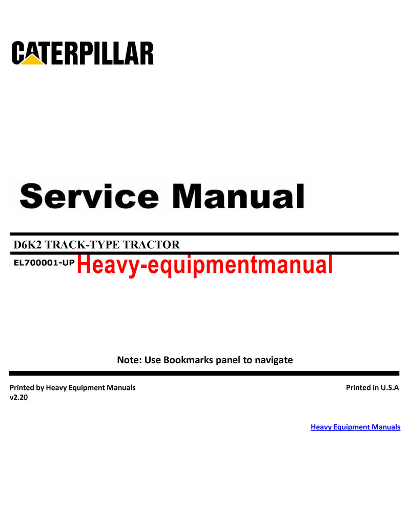 DOWNLOAD CATERPILLAR D6K2 TRACK-TYPE TRACTOR SERVICE REPAIR MANUAL EL7
