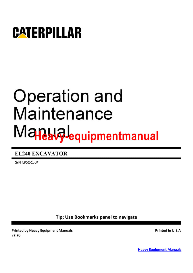 CATERPILLAR EL240 EXCAVATOR OPERATION AND MAINTENANCE MANUAL 4JF