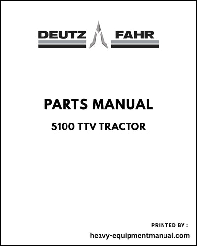 Deutz Fahr 5100 TTV Tractor Parts Manual - Pdf Download