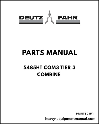 Deutz Fahr 5485HT COM3 Tier 3 Combine Parts Manual - Pdf Download