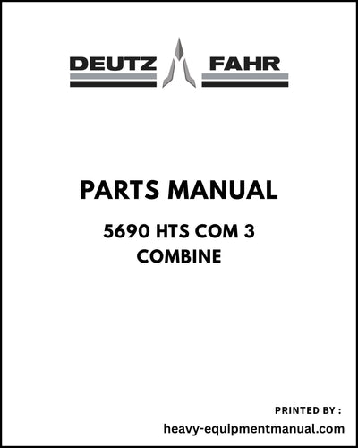 Deutz Fahr 5690 HTS COM 3 Combine Parts Manual - Pdf Download