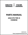 Deutz Fahr 6065 HTS Tier 4i Combine Parts Manual - Pdf Download