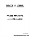 Deutz Fahr 6090 HTS Combine Parts Manual - Pdf Download