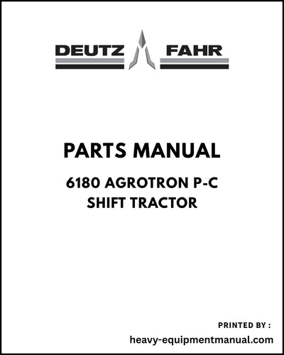 Deutz Fahr 6180 Agrotron P-CShift Tractor Parts Manual - Pdf Download