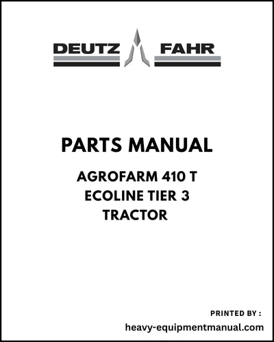 DeutzFahrAGROFARM410TECOLINETier3TractorPartsManual-30001