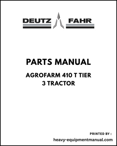 Deutz Fahr AGROFARM 410 T Tier 3 Tractor Parts Manual - Pdf Download ->1001