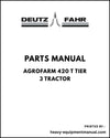 Deutz Fahr AGROFARM 420 T Tier 3 Tractor Parts Manual - Pdf Download ->1001