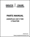 Deutz Fahr AGROPLUS 320 V Tier 3 Tractor Parts Manual - Pdf Download