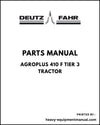 Deutz Fahr AGROPLUS 410 F Tier 3 Tractor Parts Manual - Pdf Download