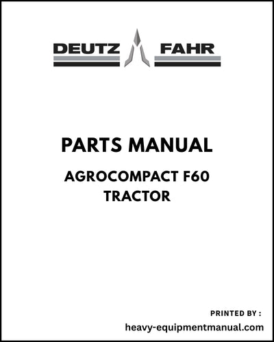 Deutz Fahr AgroCompact F60 Tractor Parts Manual - Pdf Download