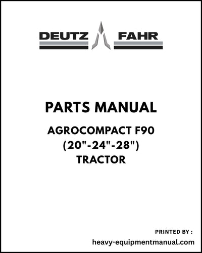 Deutz Fahr AgroCompact F90 (20"-24"-28") Tractor Parts Manual - Pdf Download