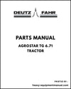 Deutz Fahr AgroStar TG 6.71 Tractor Parts Manual - Pdf Download
