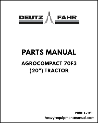 Deutz Fahr Agrocompact 70F3 (20") Tractor Parts Manual - Pdf Download -> 3001
