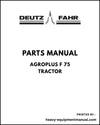 Deutz Fahr Agroplus F 75 Tractor Parts Manual - Pdf Download